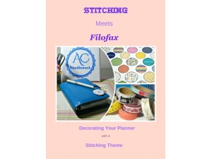 2015 - Stitching Meets Filofax - Decorating Your Planner